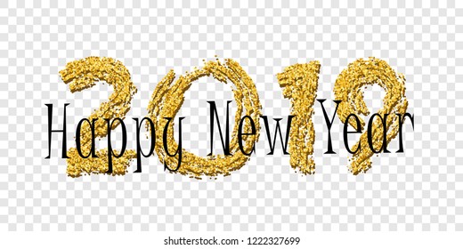 Happy New Year text. Bright gold number 2019 with sparkle, isolated white transparent background. Holiday golden glitter design for Christmas banner, decoration, greeting card Vector illustration
