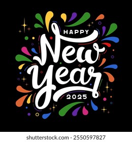 happy new year text calligraphy colorful decoration on black background, happy new year typography, hand lettering, hand draw