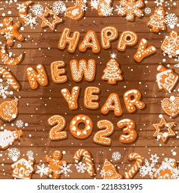 Happy New Year text composed of gingerbread cookies on old brown wooden table. Cartoon hand drawn letters and numbers 2023. Vector illustration.