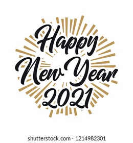 Happy New Year text design. Vector greeting illustration. 2021 Happy New Year poster or card design template. Vector happy new year greeting illustration.