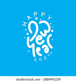 Happy New Year text design for greeting card, calendar or any design. 2021 happy new year design template. . Vector illustration