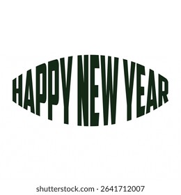 'HAPPY NEW YEAR' Text Design for T-Shirt: A Festive and Cheerful Typography Illustration Perfect for Celebrating the New Year with Style and Joyful Spirit