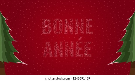 Happy New Year text in French 'Bonne Annee' filled with 'Happy New Year' text in many different laguages on a red snowy background with pine trees on sides