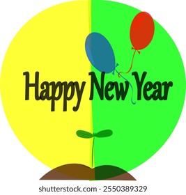 Happy New Year text on a yellow and half green circle with a red and blue balloon, a sprouted green seedling in the ground