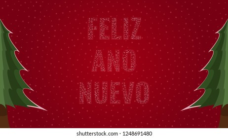 Happy New Year text in Spanish 'Feliz Ano Nuevo' filled with 'Happy New Year' text in many different laguages on a red snowy background with pine trees on sides