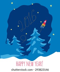 Happy New Year theme  - cheerful red rocket flying over trees, the trace of this inscription form 2016. image includes an inscription happy new year