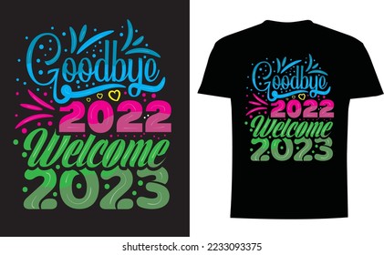 Happy New Year T-Shirt 2023