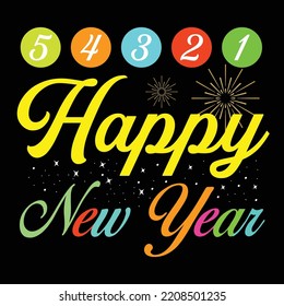 Happy new year t-shirt design vector template