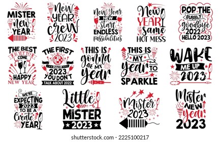 Happy New Year T-shirt Design Bundle, Hand drawn vintage illustration with hand-lettering and decoration elements, eps, svg Files for Cutting