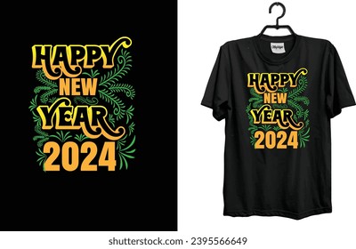 Happy new year t-shirt design, new year 2024
