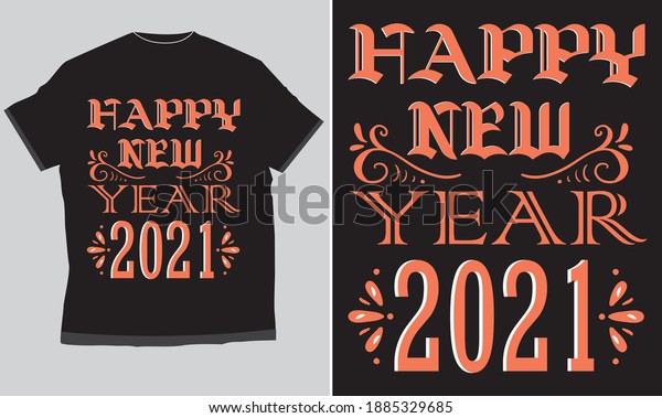 2021 new year t shirt