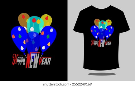 Happy new year t-shirt, new year t-shirt, new year25 t shirt, latest tshirt