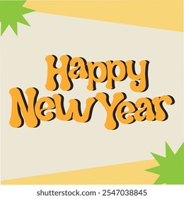 happy new year typography art design. abstract banner poster background. 2025 lunar new year board. eps vector format concepts dark day. orang color text with white background. 