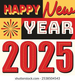 Happy New year typography poster design and greeting card in modern style. New year 2025 celebration banner, template, wallpaper, sticker, tag. New year eve vector illustration.