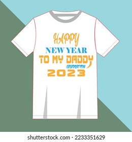 happy new year typography t-shirt design.