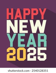 Feliz Año Nuevo Arte vectorial - Cartel de ilustración festiva para 2025 .( NO AI )