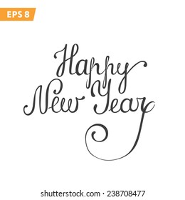 Happy New Year - vector calligraphy, lettering (card, banner, poster)