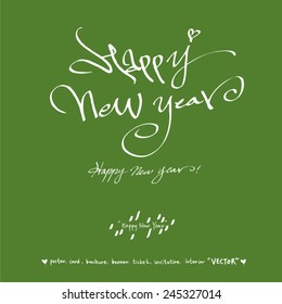 happy new year / vector - calligraphy