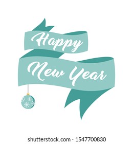 Happy new year vector card. Green ribbon and Christmas ball on a white background