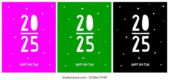 Frohes neues Jahr Vektorkarte. Weiße handgeschriebene Happy 2025 und Sterne einzeln auf schwarzem, neongrünem und lebendigem rosa Hintergrund. Set mit 3 Silvesterkarten. RGB Neon Colors. Coole Neujahrskarten.