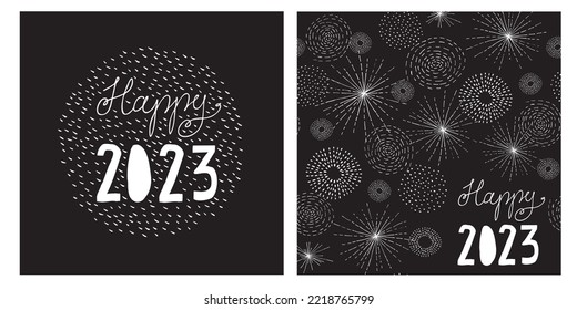 Happy New Year Vector Card.Black Background with White Handwritten Happy 2023.Round Shape Frame Made of White Stripes.White Abstract Fireworks Isolated on a Black Layout.Set of 2 New Year's Eve Cards.