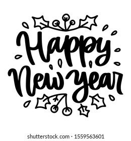 Happy New year. Vector christmas quote and decor elements. Typography image with lettering. Black isolated phrase, design for t-shirt and prints.