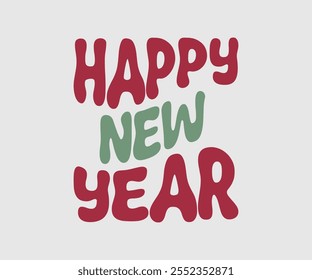 Happy New Year Vector Design, Happy New Year Design, Handmade calligraphy vector illustration, Illustration for prints on t-shirt and bags, posters