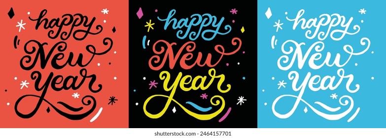 Happy New Year Vector File. Colorful Happy New Year slogan. Custom hand lettering good for print, greeting cards, flyer, tshirt design, postcard, poster social media, etc. Vector Art.