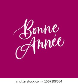 HAPPY NEW YEAR. VECTOR GREETING FRENCH HAND LETTERING TYPOGRAPHY PHRASE