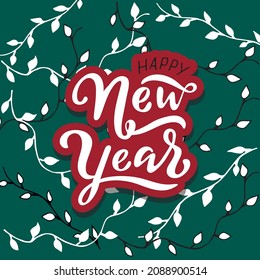 Happy New Year vector hand lettering. White letters on the red background with garlands on the green background. Vector illustration, style calligraphy. Typography winter holidays. Wintertime
