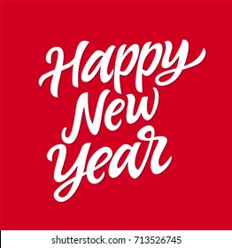Happy New Year - vector hand drawn brush pen lettering design on red background. High quality calligraphy for banner, flyer, card, invitation. Annual winter worldwide holiday season celebration.