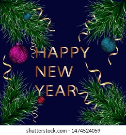 Happy New Year. Vector illustration. On a dark blue background. Branches ate and Christmas balls. Vector graphics. Greeting card, banner.