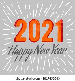 happy new year vector illustration. Great for banners, posters, sayings, covers and postcards