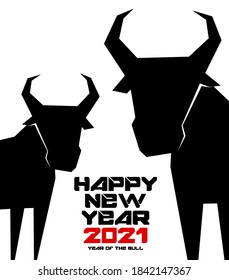 Happy New Year. Vector illustration in honor of the new year of the bull on the eastern calendar. 2021. Greeting card, poster, postcard with the image of bulls.