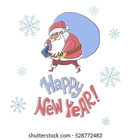 Happy New Year. Vector illustration with hand lettering quote and Santa Claus holding a big sack. Great choice for gift or greeting cards, poster or banner.