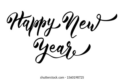 Happy New Year Vector Lettering Greeting Card. Hand Drawn Holiday Text Template. Modern Brush Calligraphy.