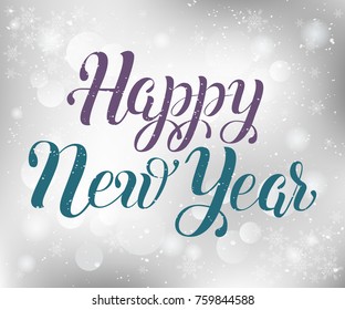 Happy New Year vector lettering illustration. Perfect for logos, emblems, invitation, greeting card, t-shirt, prints and posters. Hand drawn winter inspiration phrase. 