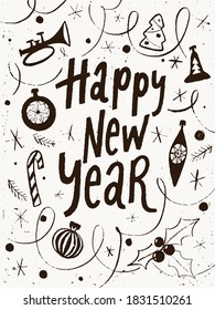 Happy New Year vector poster with lettering and winter symbols. Cool vector card, calligraphy design. Congratulations quote wall decoration.Vintage style paper poster design. 