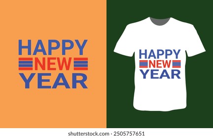 Happy new year, vector t-shirt design, illustration, text design.