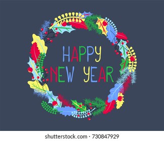 Happy New Year in winter leaf wreath. Christmas wreath vector illustration in bright colors. Hand-drawn Christmas ornament. Christmas wreath with holly and oak leaf. Winter holiday banner template