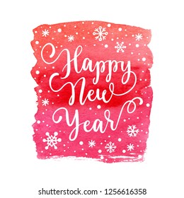 Happy New Year wish poster, label, emblem, logo, text, greeting cards. Vector winter holiday sticker background with hand lettering calligraphy, watercolor gift, falling snow.