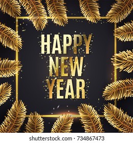 Happy New Year wishes greeting card with gold glitter confetti  and Christmas tree on luxury black with magic shine frame background. Vector golden calligraphy design for New Year or Christmas 