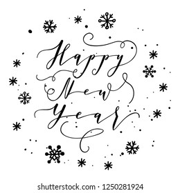 Happy New Year wishes for label emblem, logo, text, greeting card. Vector winter holidays backgrounds with hand lettering calligraphy