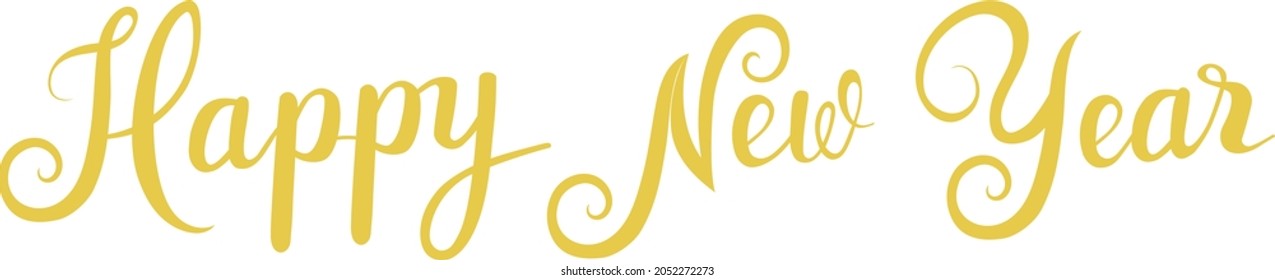 Happy New Year - the word is written in gold letters. Beautiful curls in lettering, template for a holiday card.