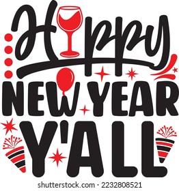 Happy New Year Y'all SVG Printable Vector Illustratio