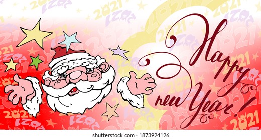 Happy New Year. New year's inscription. Holiday card. Christmas. Santa Claus with stars. Funny caricature. Graphic decorative drawing, handmade. Colorful illustration for printing. On red background.