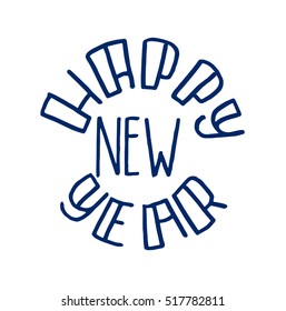 happy new year.Modern Calligraphy. Greeting Card. Typography.
