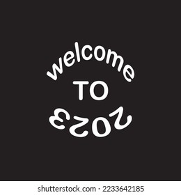happy new years 2023 illustration, welcome to 2023.