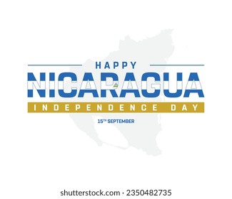 Happy Nicaragua Independence day, Nicaragua Independence day, Nicaragua, Nicaragua Map, 15 September, 15th September, Independence, National Day, Map Background Typography on Background, T-shirt Desig