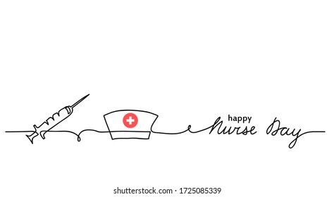 Happy Nurse Day simple vector background with syringe, nurse cap or hat. Minimalist web banner. Nurse day lettering. One continuous line drawing.